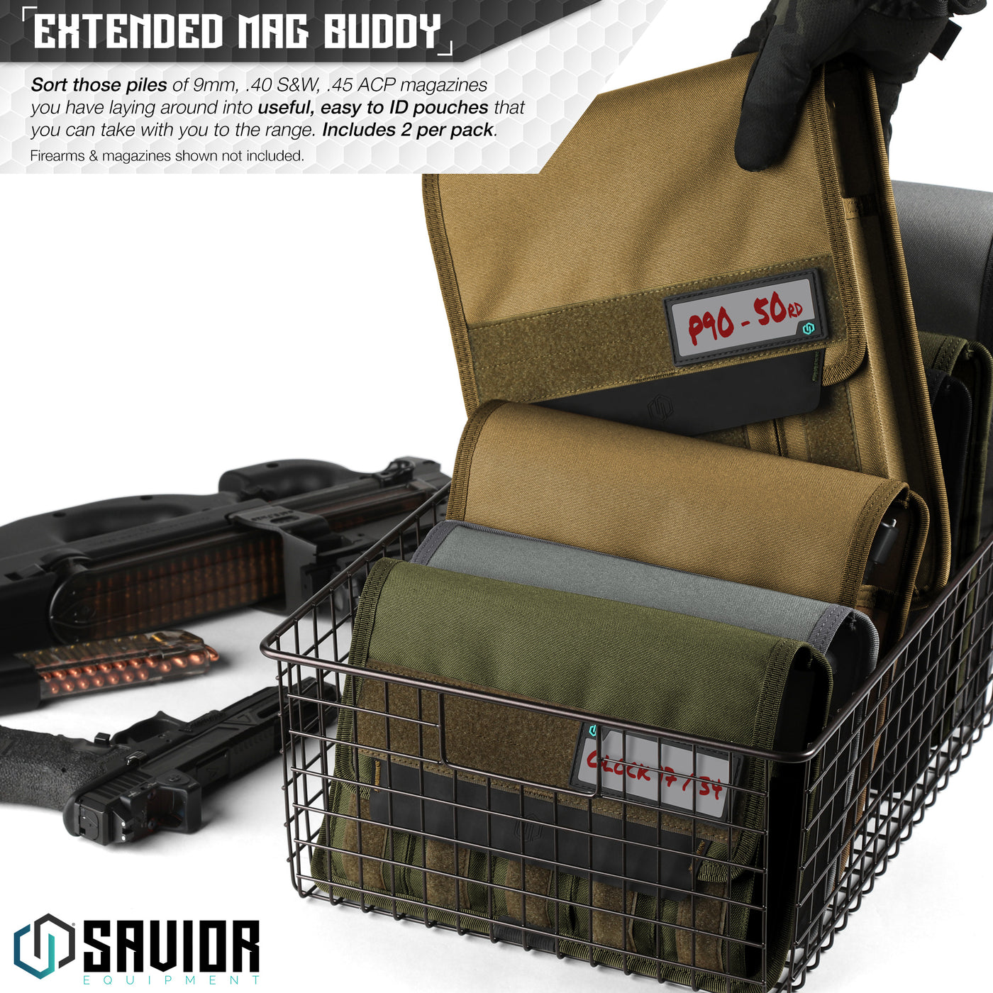 Extended Mag Buddy - Sort those piles of 9mm, .40 S&W, .45 ACP magazines you have laying around into useful, easy to ID pouches that you can take with you to the range. Includes 2 per pack. Firearms & magazines shown not included.