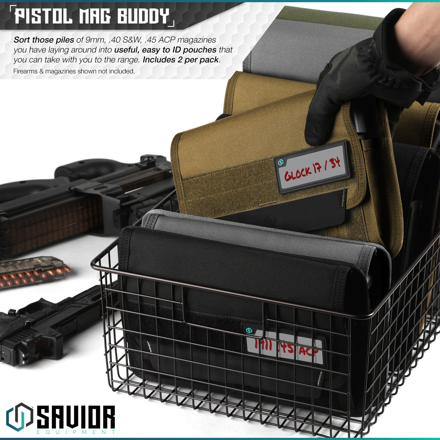 Pistol Mag Buddy - Sort those piles of 9mm, .40 S&W, .45 ACP magazines you have laying around into useful, easy to ID pouches that you can take with you to the range. Includes 2 per pack. Firearms & magazines shown not included.