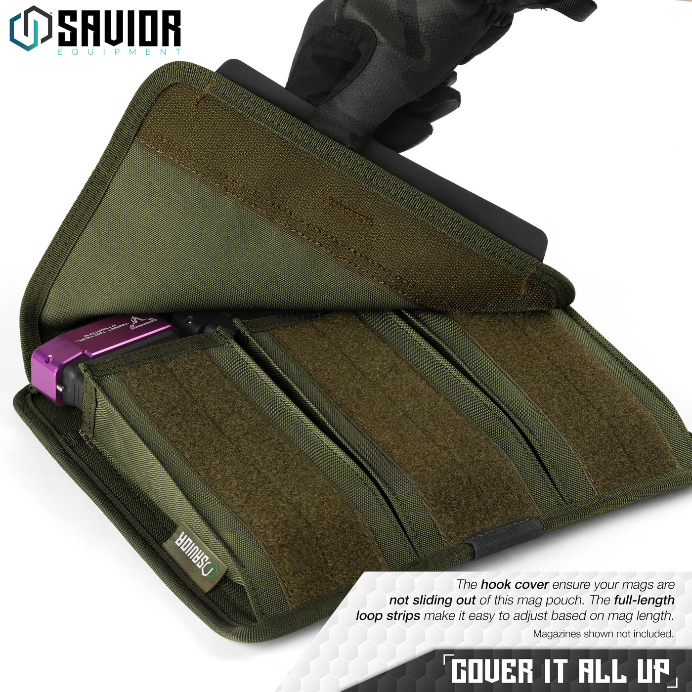 Cover It All Up - The hook cover ensure your mags are not sliding out of this mag pouch. The full-length loop strips make it easy to adjust based on mag length. Magazines shown not included.