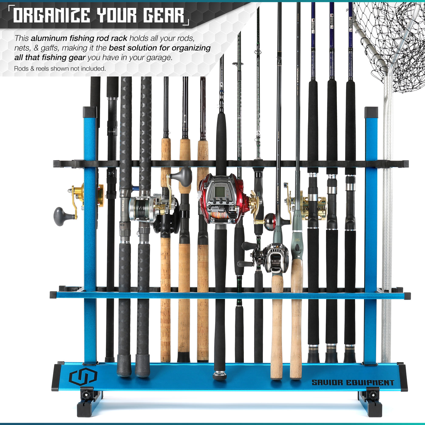 Organize Your Gear - This aluminum fishing rod rack holds all your rods, nets & gaffs. Making it the best solution for organizing all that fishing gear you have in your garage. Rods & reels shown not included.#color_ocean-blue