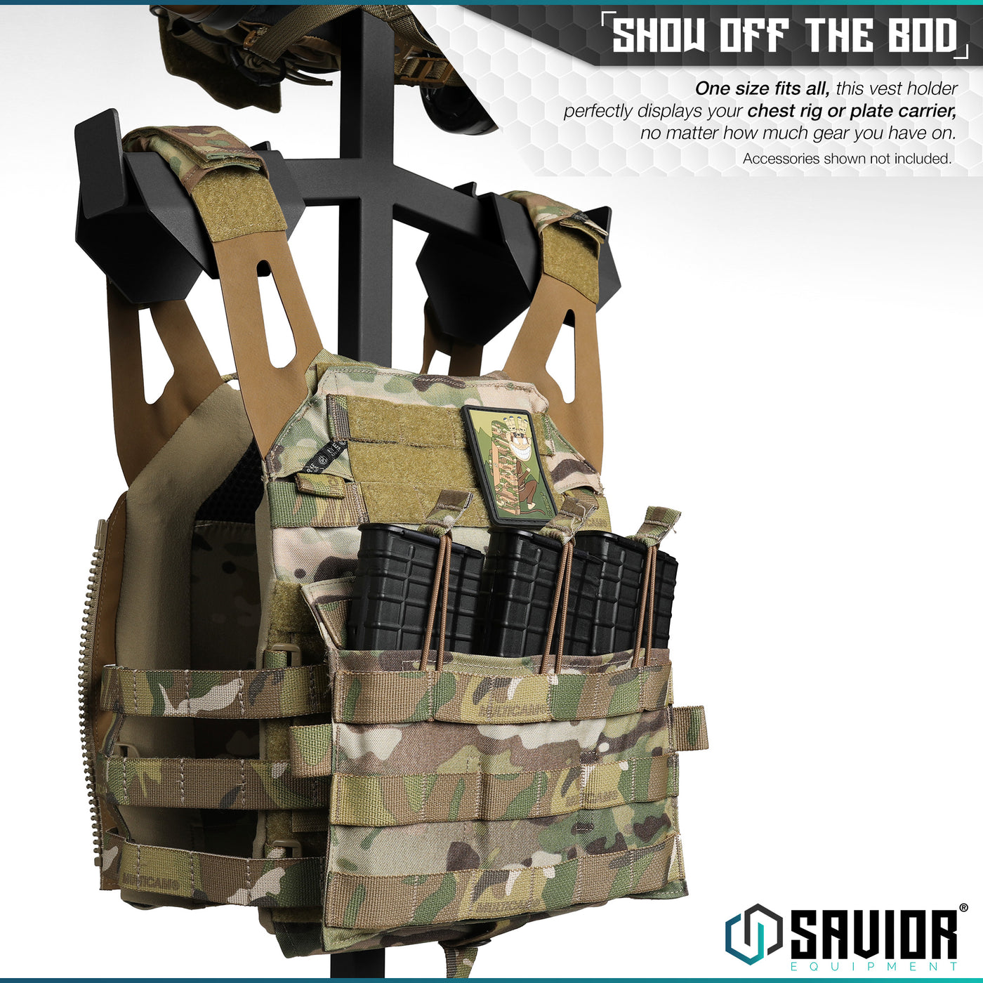 Show Off The Bod - One size fits all, this vest holder perfectly displays your chest rig or plate carrier, no matter how much gear you have on. Accessories shown not included.