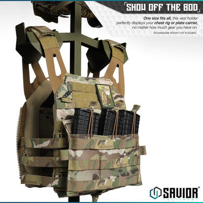 Show Off The Bod - One size fits all, this vest holder perfectly displays your chest rig or plate carrier, no matter how much gear you have on. Accessories shown not included.