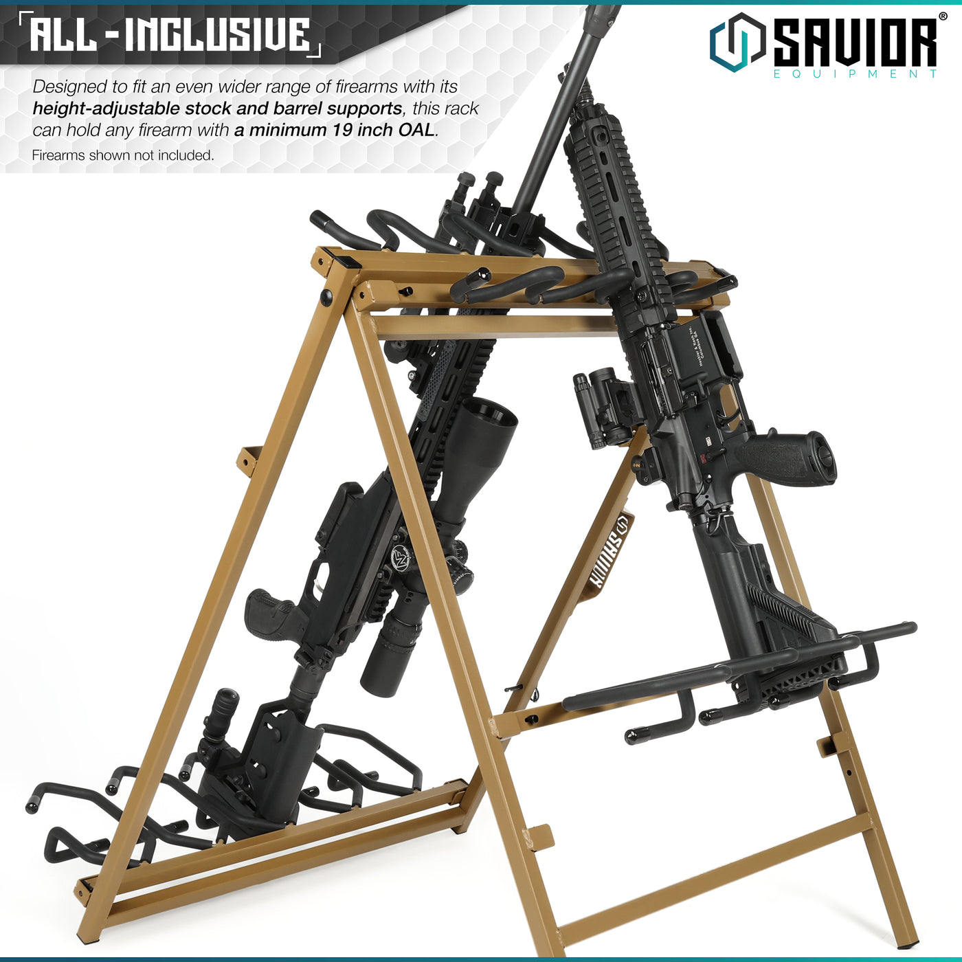 All-Inclusive - Designed to fit an even wider range of firearms with its height-adjustable supportst, this rack can hold any firearm with a minimum 19 inch OAL. Firearms shown not included.