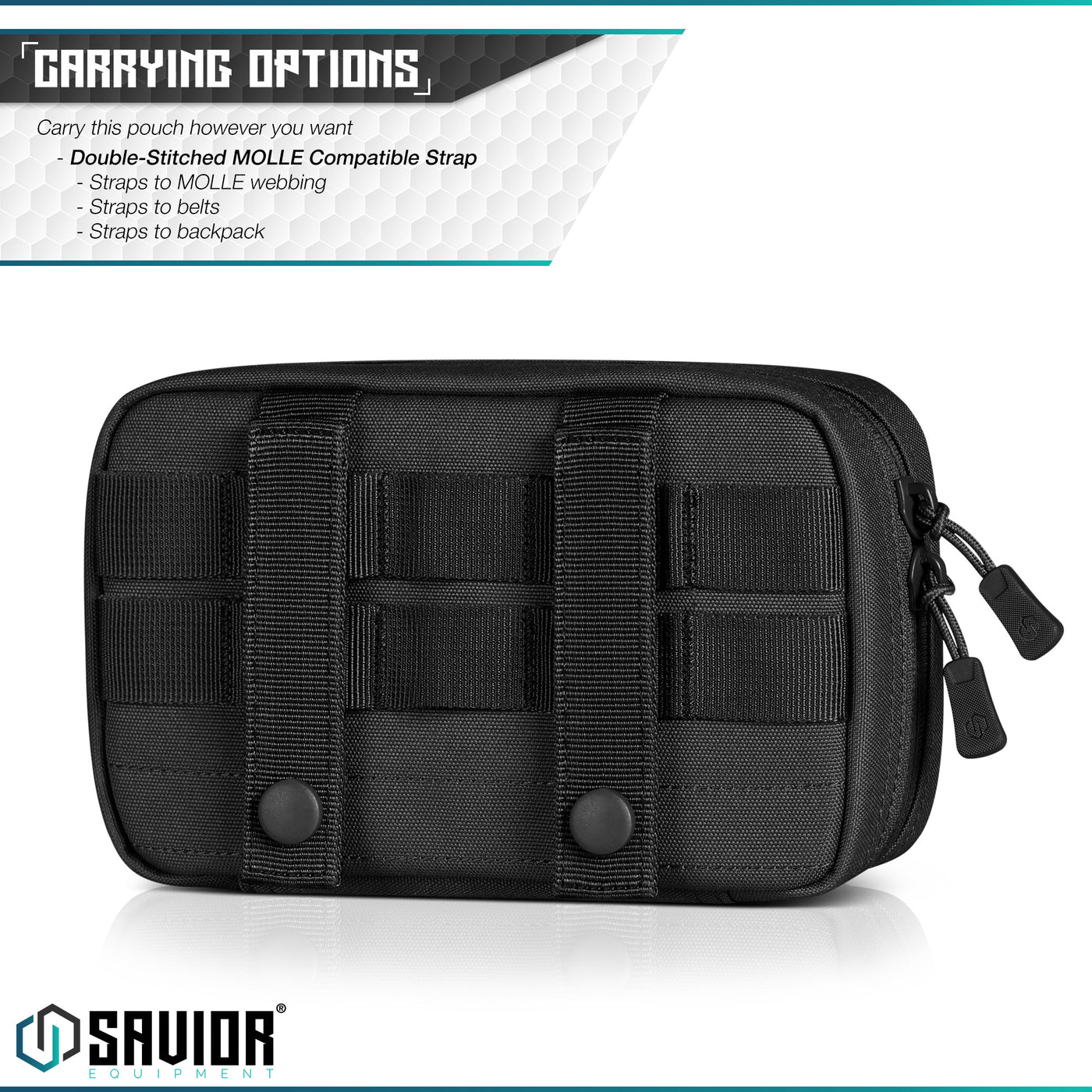 Multiple Carrying Options - Carry this pouch however you want. Double-Stitched MOLLE compatible strap.Straps to MOLLE webbing. Straps to belts. Straps to backpack.